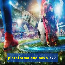 plataforma ano novo 777